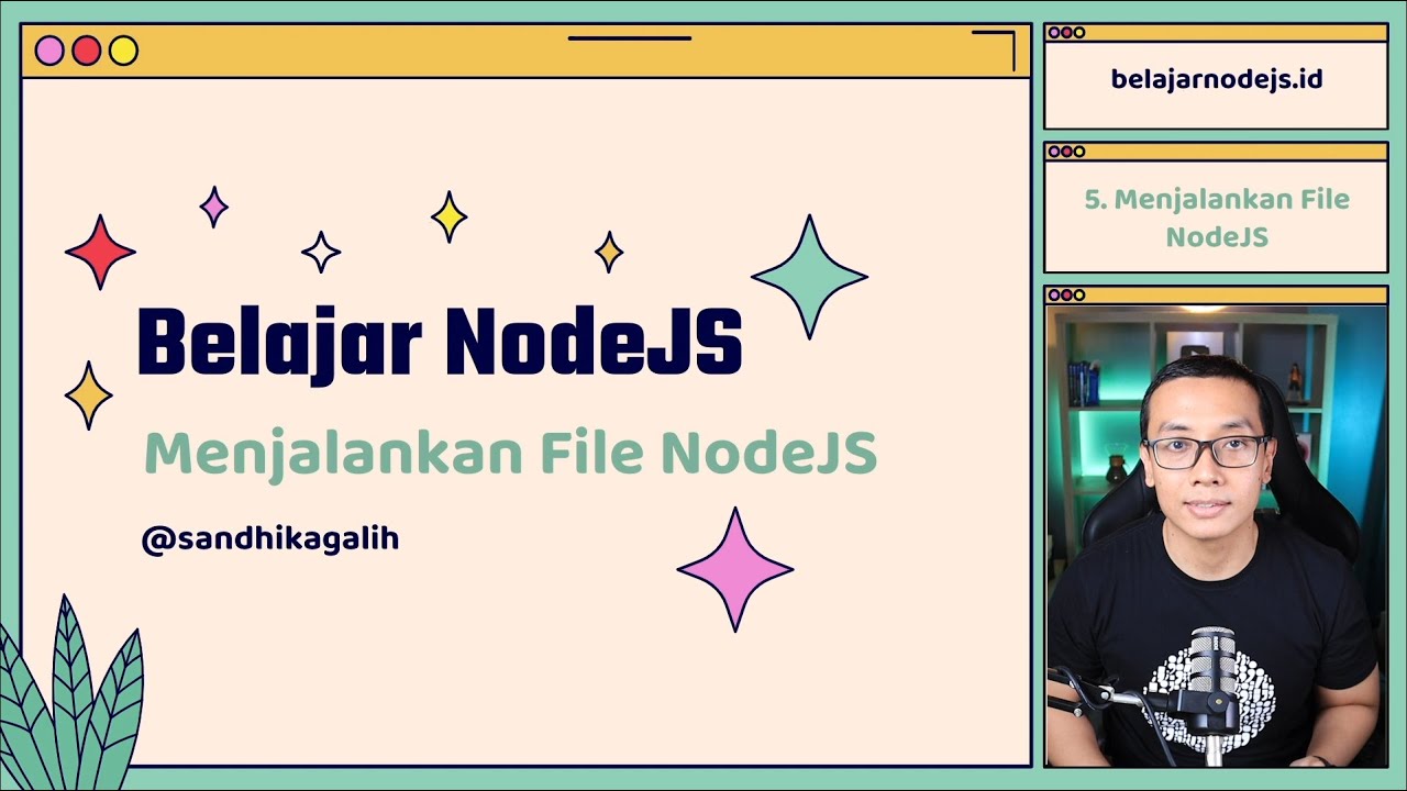 Belajar NodeJS | 5. Menjalankan File Node