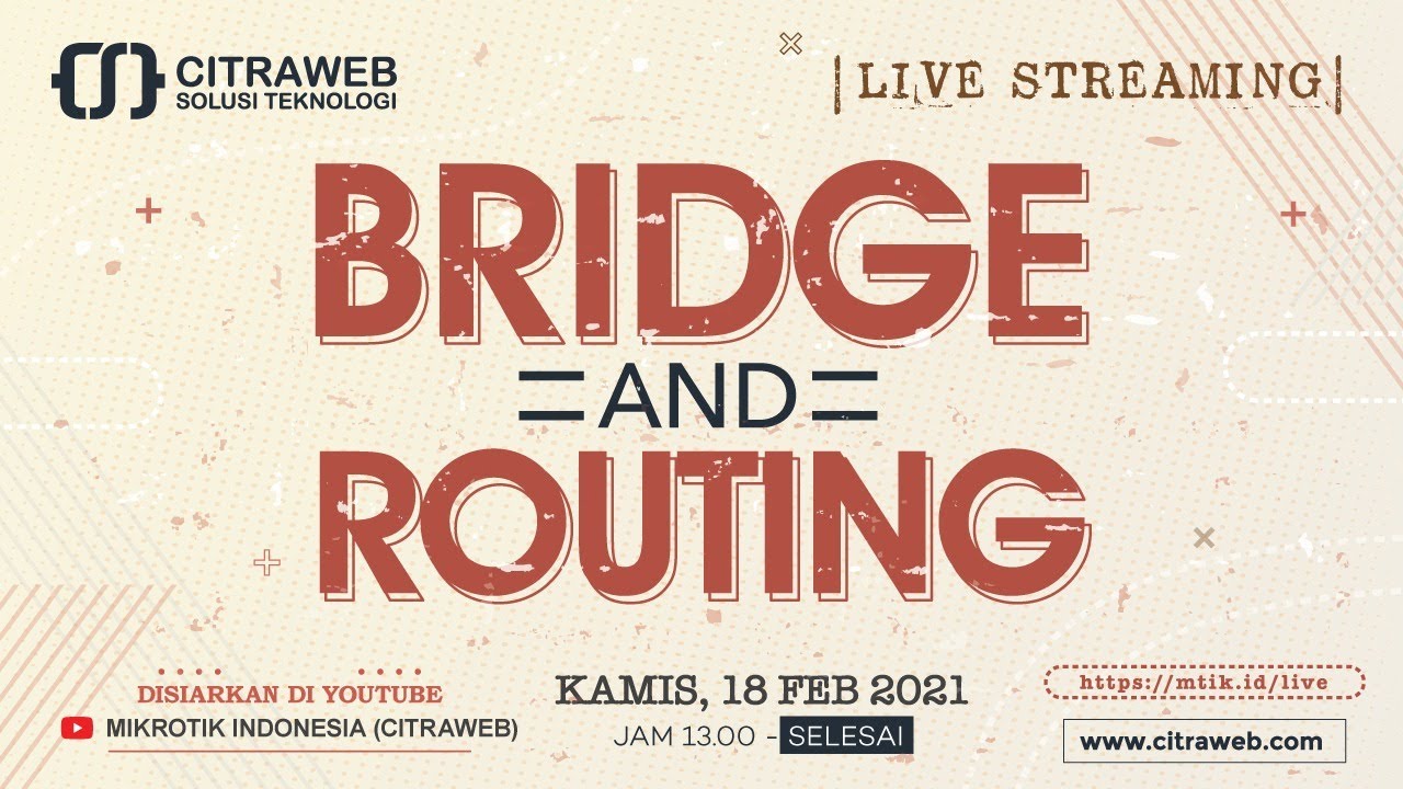 Bridge and Routing [Live Streaming]