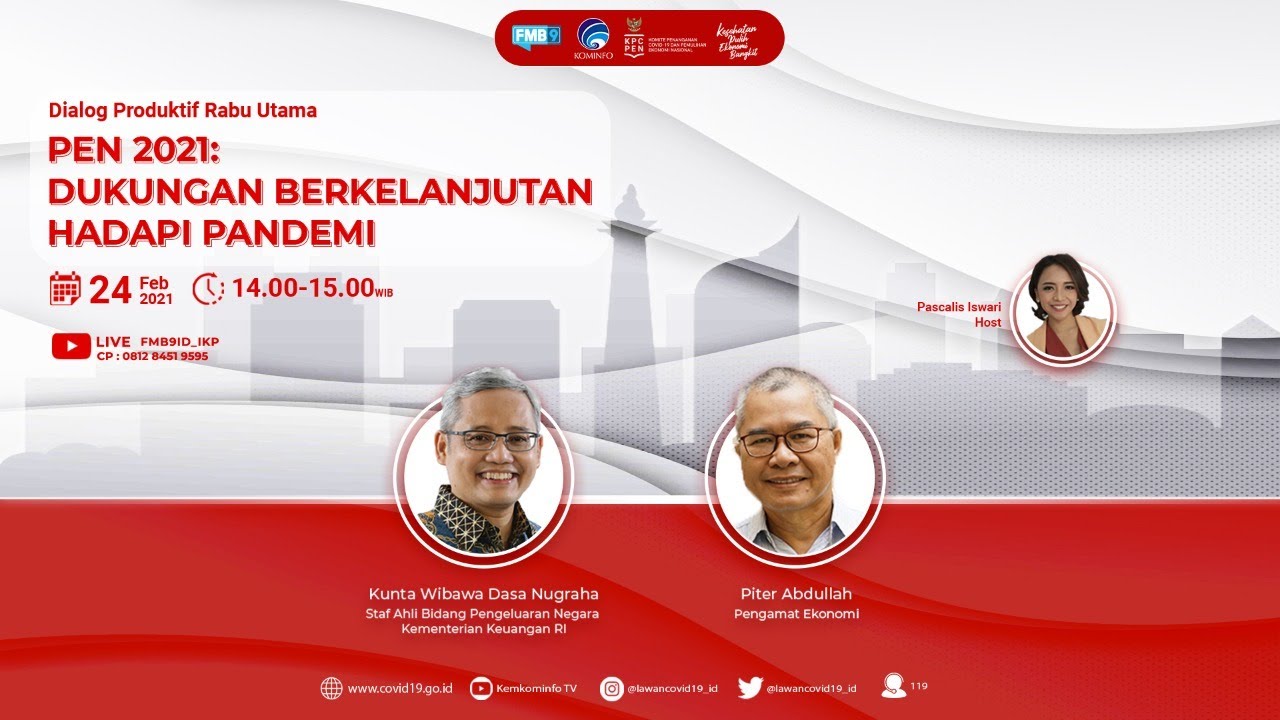 [Dialog] PEN 2021: Dukungan Berkelanjutan Hadapi Pandemi