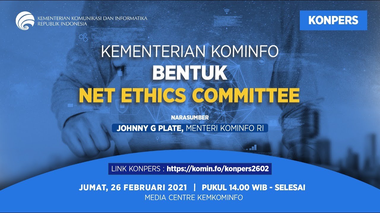 Konferensi Pers - Kementerian Kominfo Bentuk Net Ethics Committee