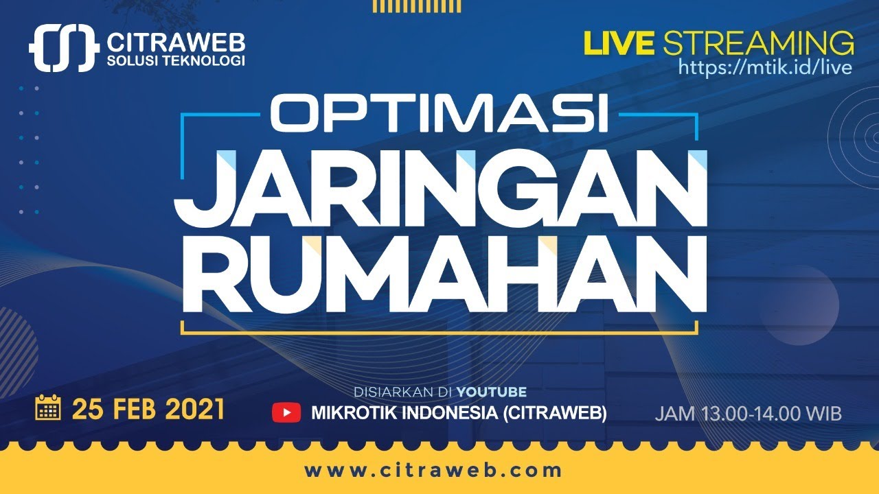 Optimasi Jaringan Rumahan [Live Streaming]