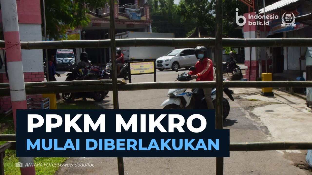 PPKM Mikro Mulai Diberlakukan