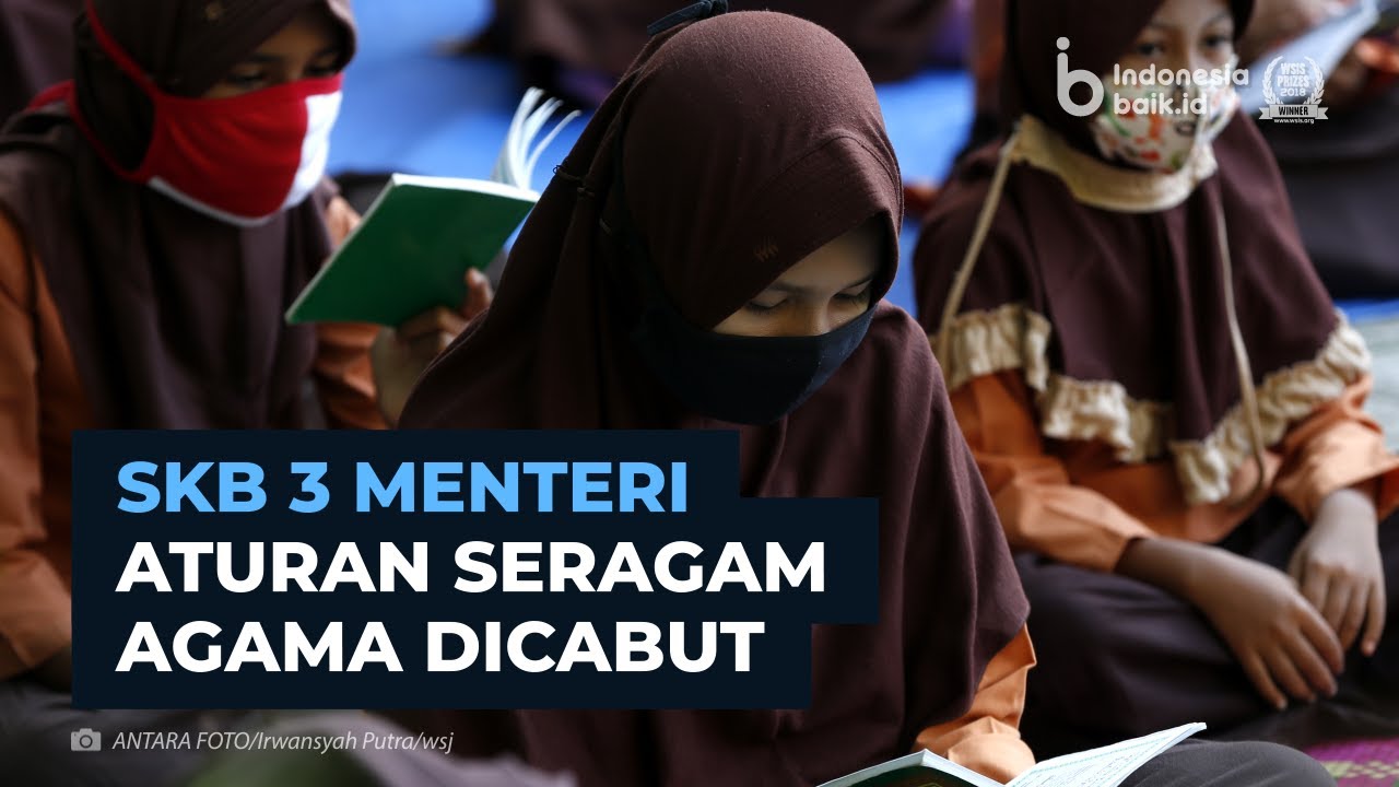 SKB 3 Menteri, Aturan Seragam Agama Dicabut