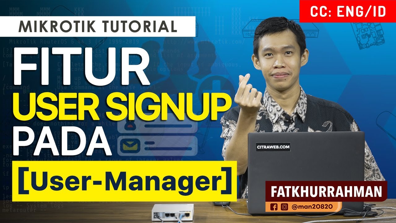 User Signup pada User Manager - MIKROTIK TUTORIAL [ENG SUB]