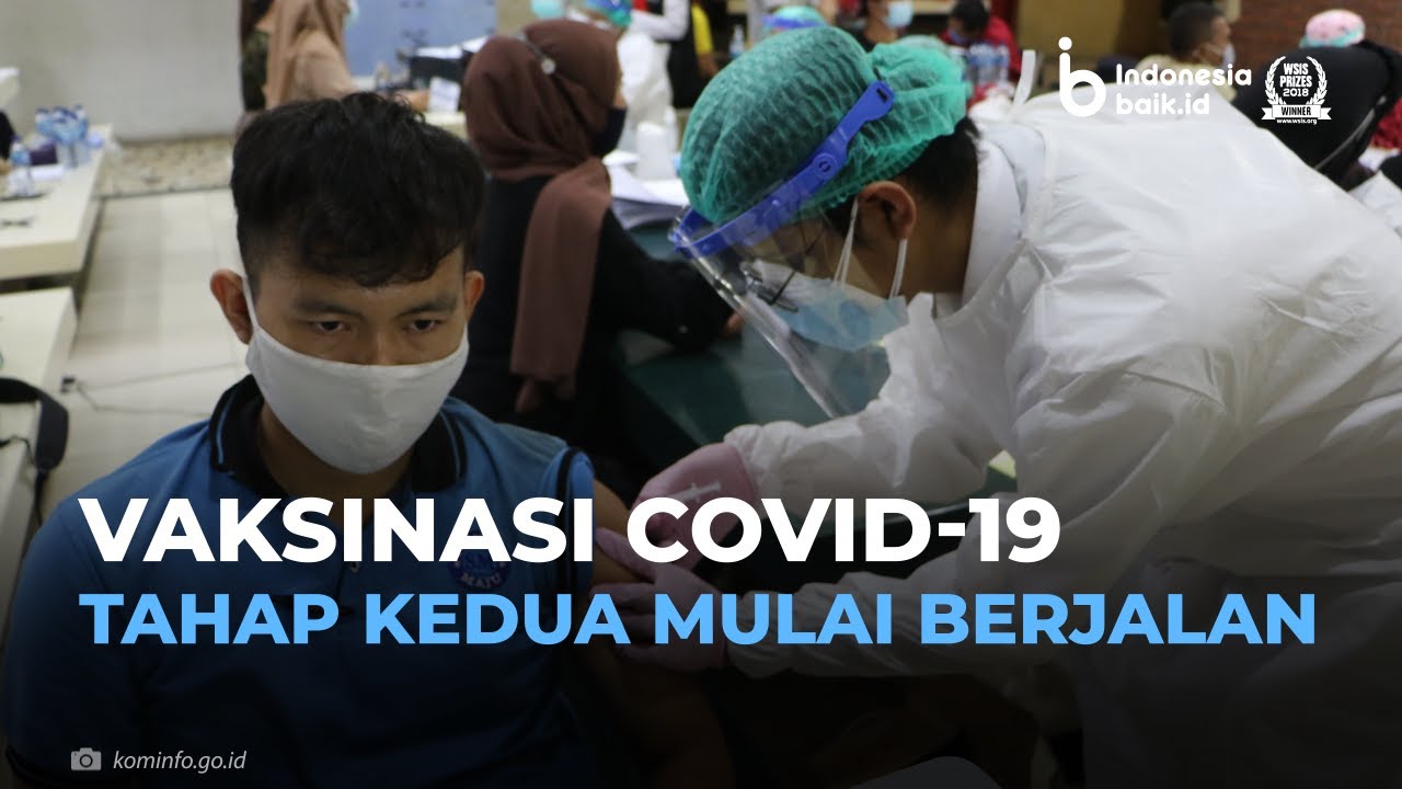 Vaksinasi COVID-19 Tahap Kedua Mulai Berjalan