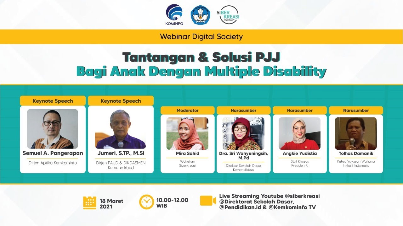 Webinar Digital Society “Tantangan dan Solusi PJJ Bagi Anak Dengan Multiple Disability”