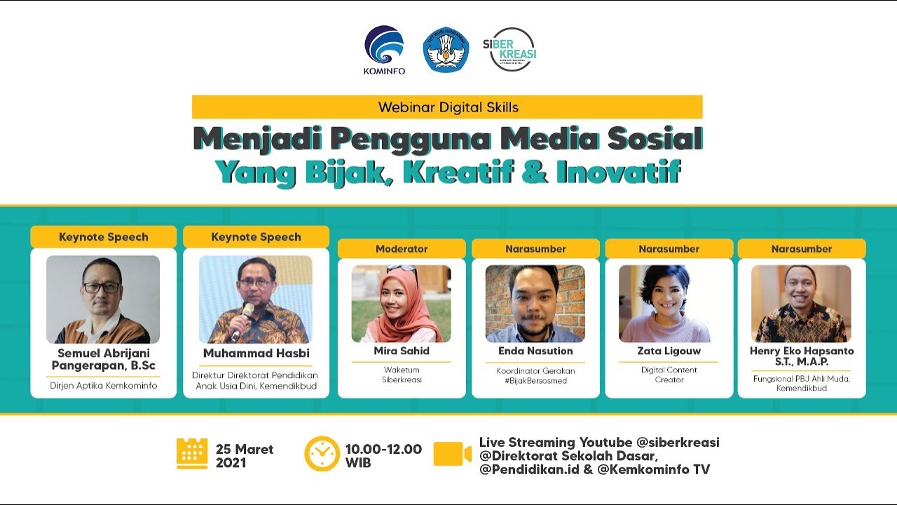 Webinar Digital Skills “Menjadi Pengguna Media Sosial yang Bijak, Kreatif, dan Inovatif”