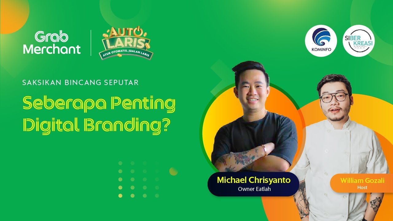 GrabMerchant #AutoLaris: Seberapa Penting Digital Branding