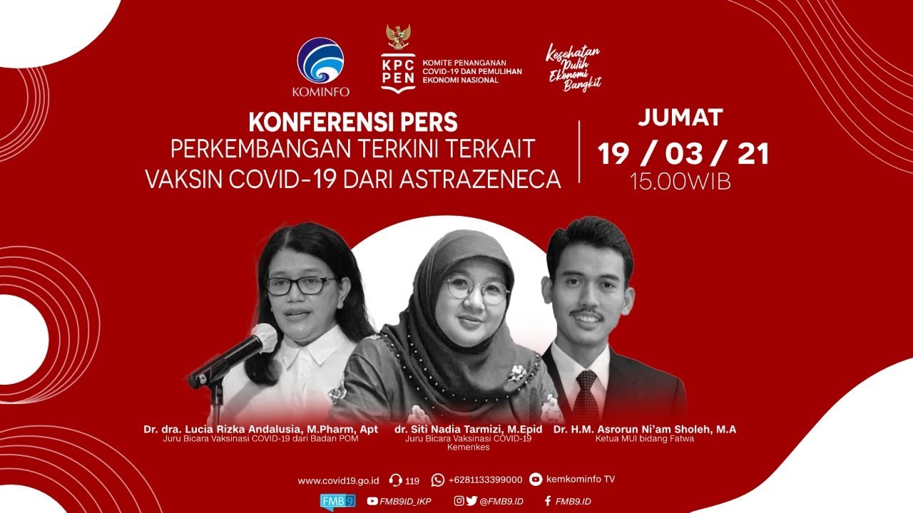 [Konferensi Pers] Perkembangan Terkini Terkait Vaksin Covid-19 dari Astrazeneca