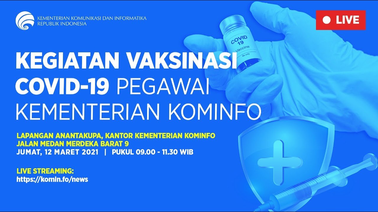 [ Live Report ] Kegiatan Vaksinasi COVID-19 Pegawai Kementerian Kominfo