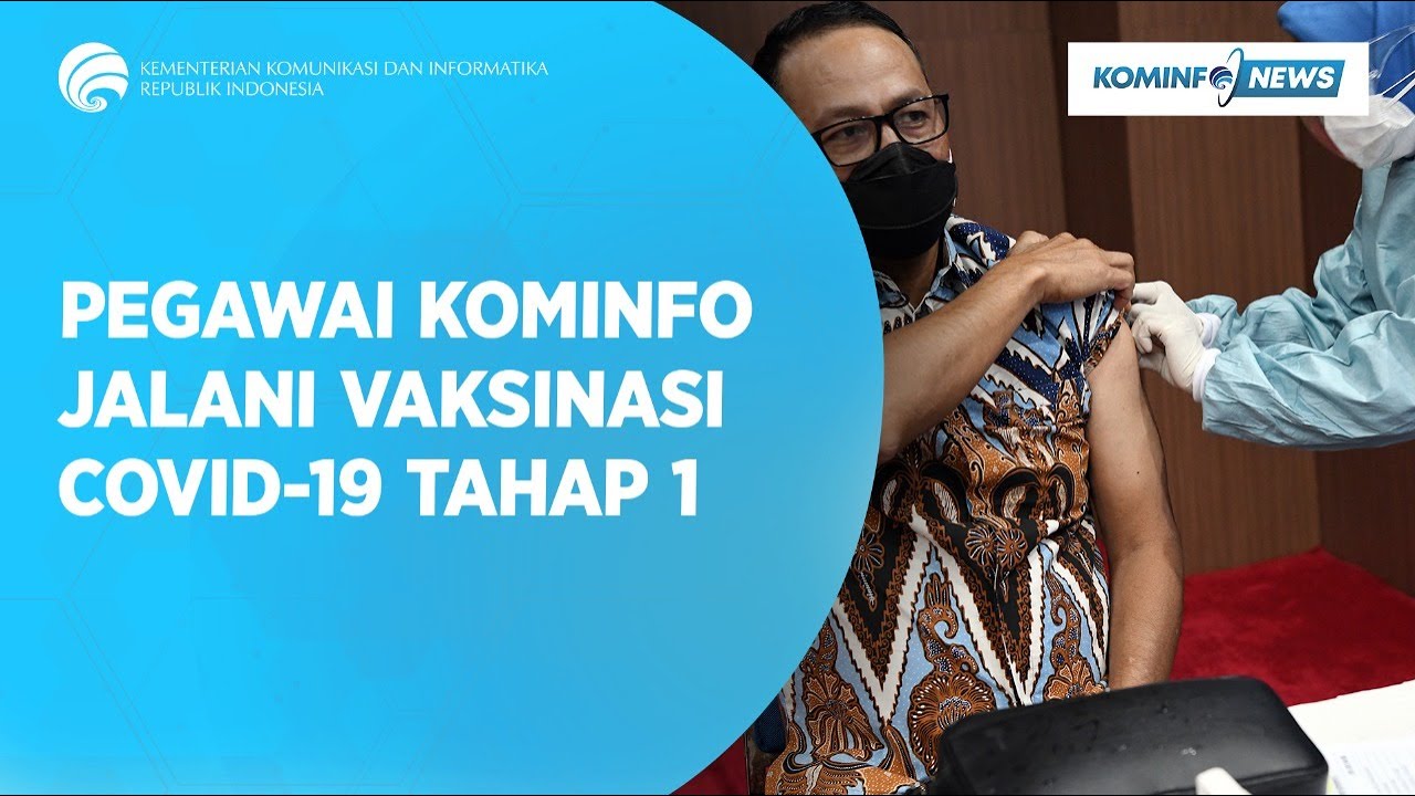 Pegawai Kominfo Jalani Vaksinasi Covid-19 Tahap 1