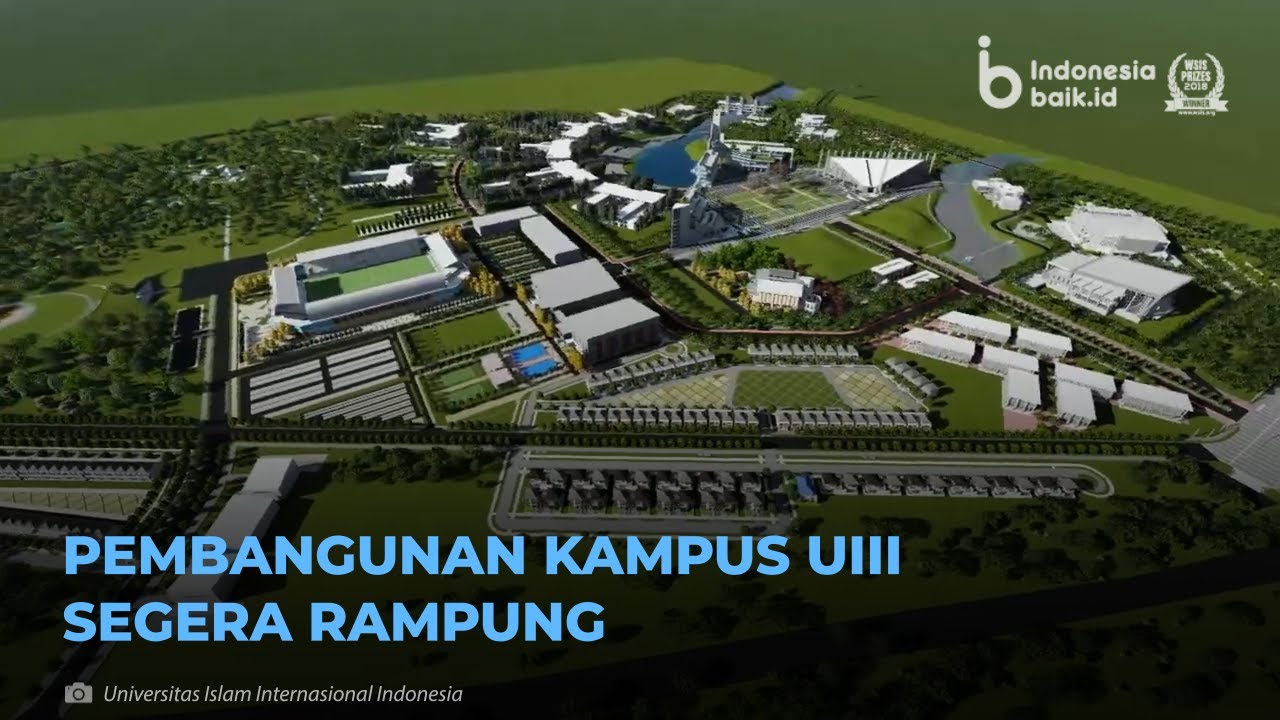 Pembangunan Kampus UIII Segera Rampung