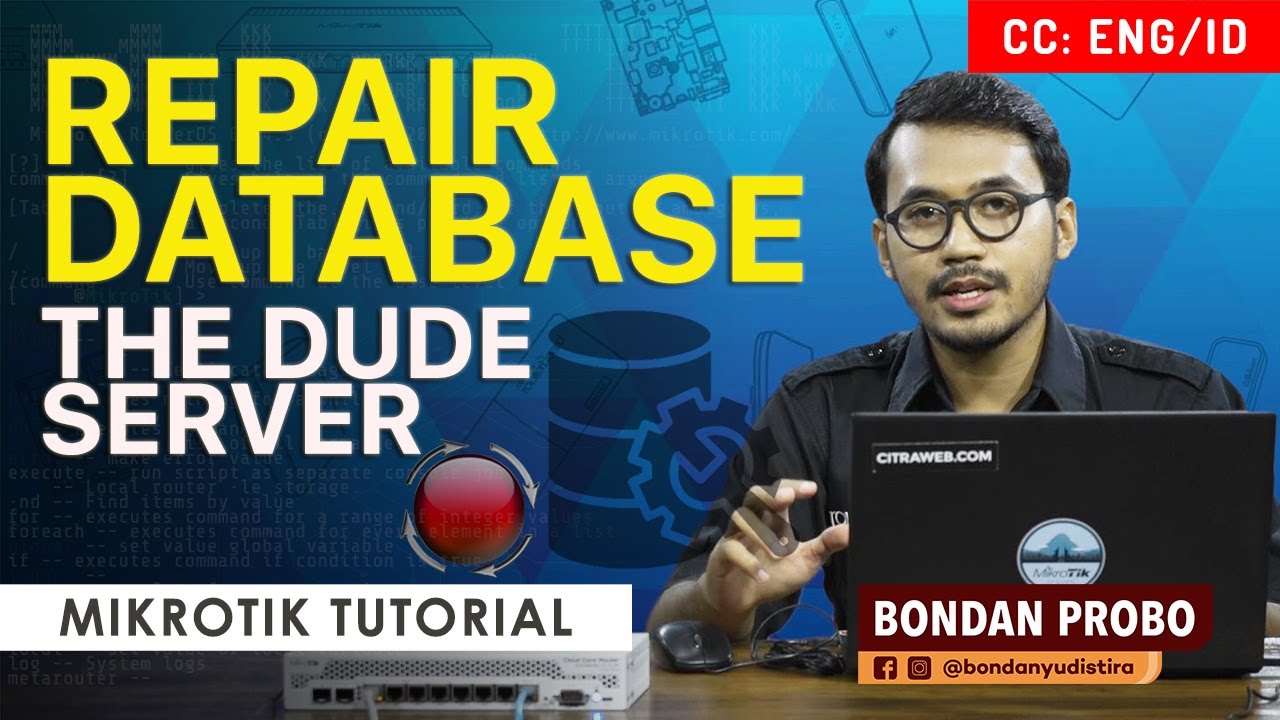 Repair Database the DUDE - MIKROTIK TUTORIAL [ENG SUB]