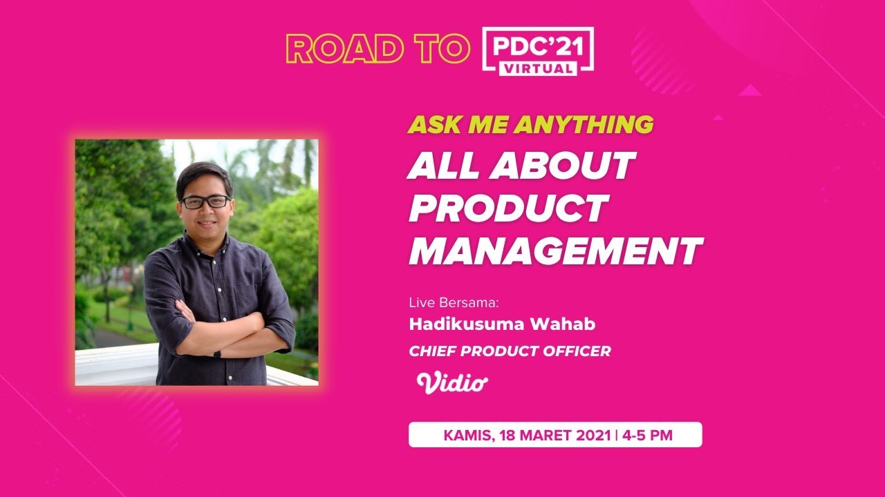 Road to PDC - Ask Me Anything: All About Product Management