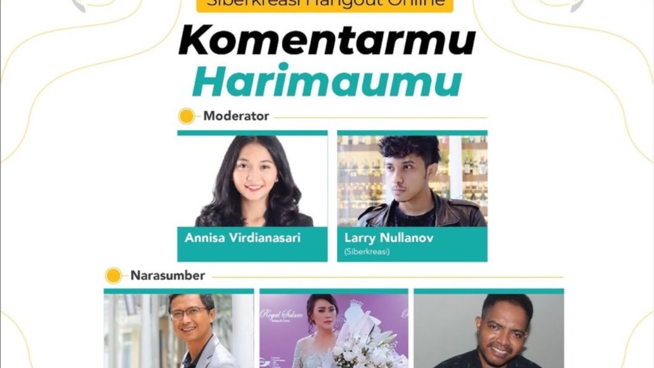 Siberkreasi Hangout Online Eps. 46: Komentarmu, Harimaumu