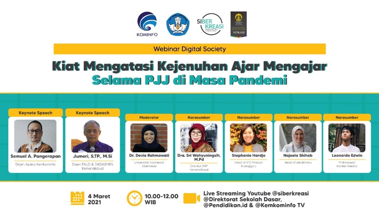 Webinar Digital Society “Kiat Mengatasi Kejenuhan Ajar Mengajar Selama PJJ di Masa Pandemi”