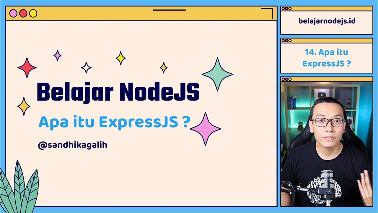 Belajar NodeJS | 14. Apa itu Express?