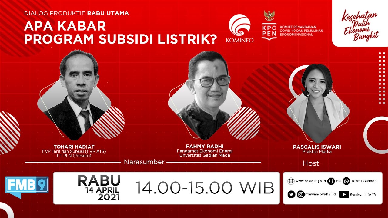 Dialog Produktif Rabu Utama “Apa Kabar Program Subsidi Listrik?”