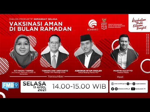 Dialog Produktif Semangat Selasa "Vaksinasi aman di bulan ramadan"