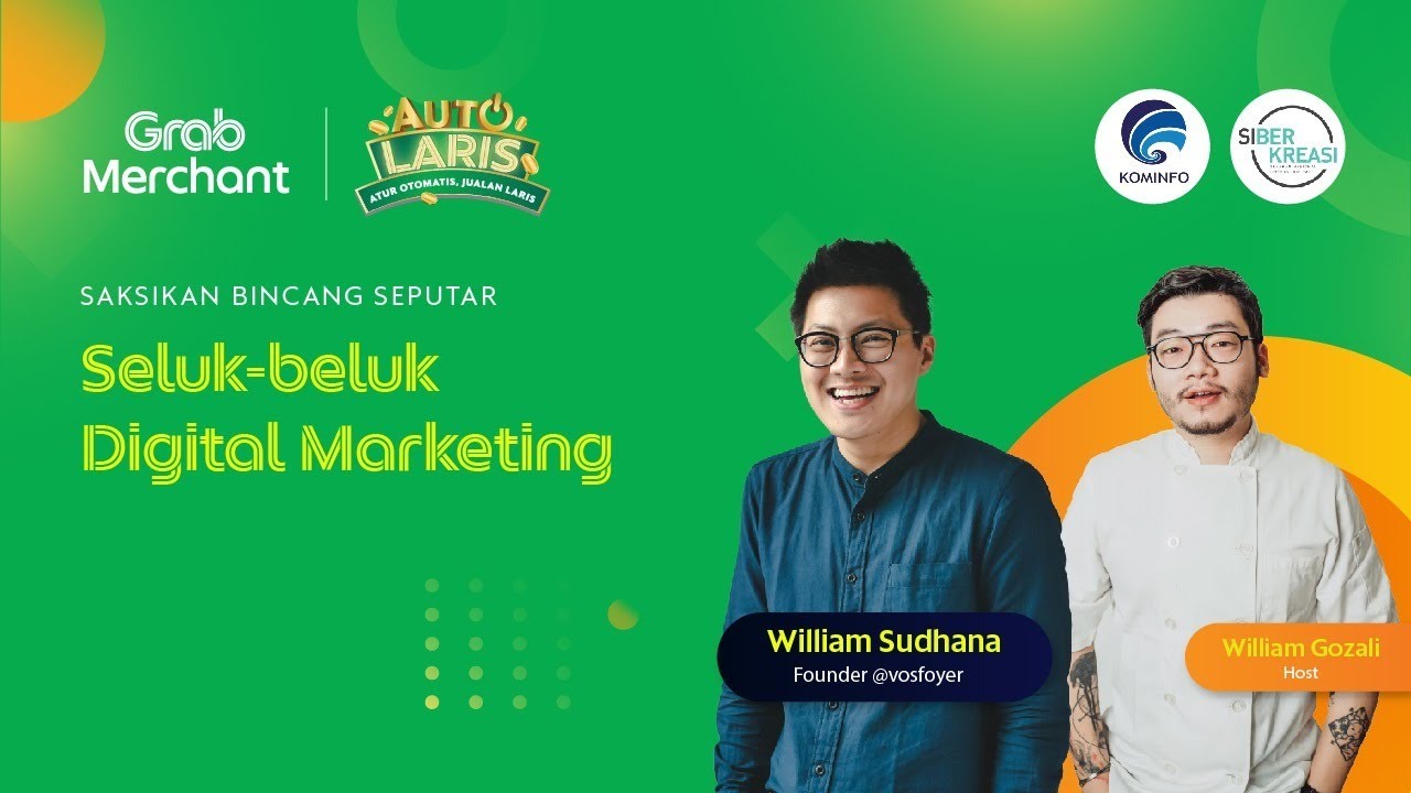 GrabMerchant #AutoLaris: Seluk-beluk Digital Marketing