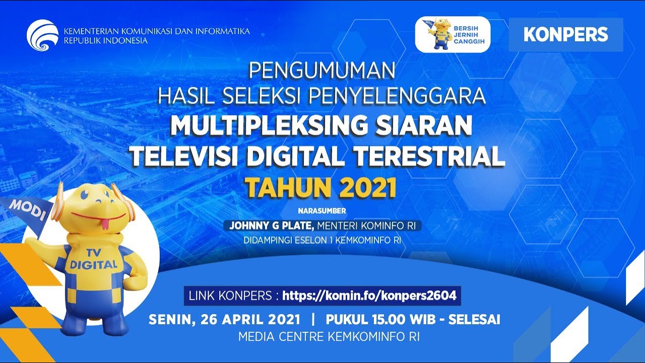 [Konferensi Pers] Pengumuman Seleksi Penyelenggara Multipleksing Siaran Televisi Digital Terestrial