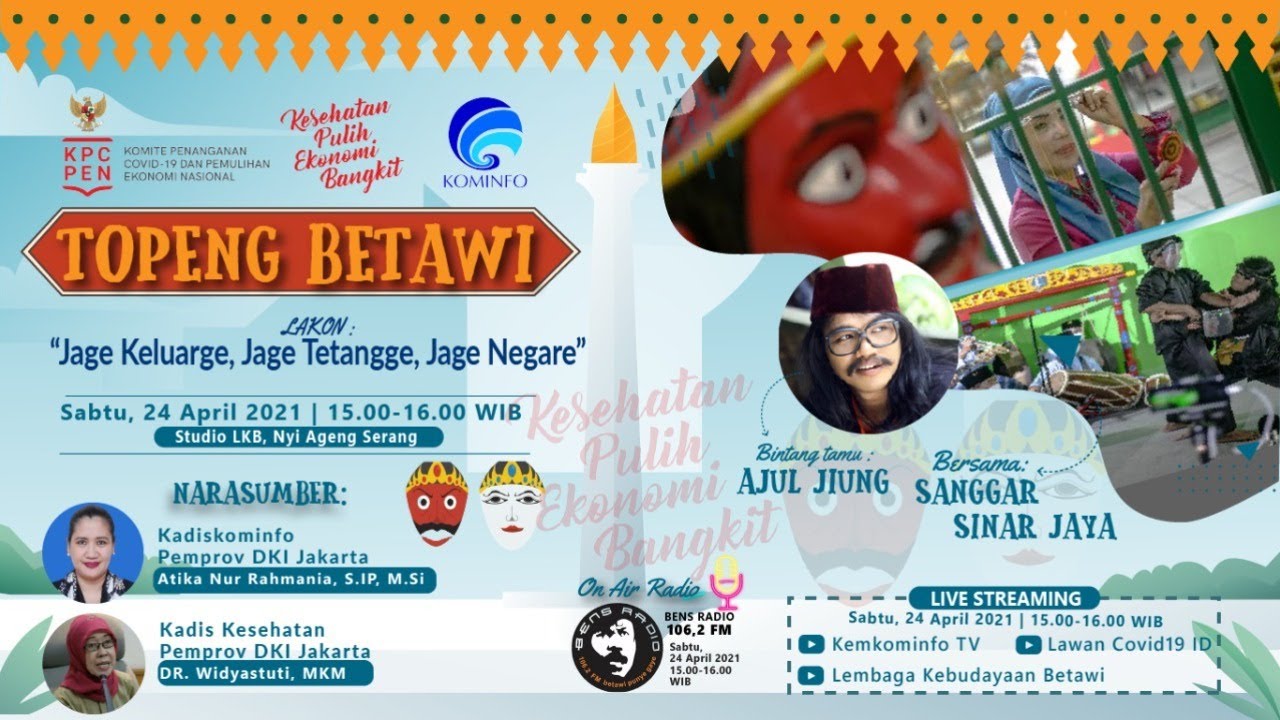 [LIVE] Topeng Betawi - Lakon: Jage Keluarge, Jage Tetangge, Jage Negare