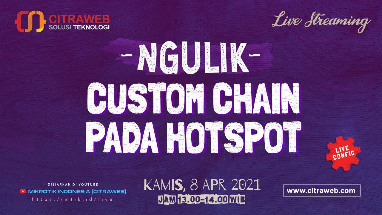 Ngulik Custom Chain Pada Hotspot [Live Streaming]