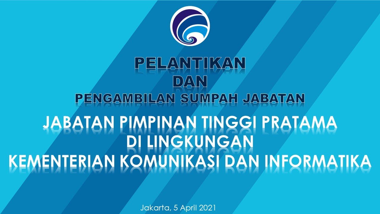 Pelantikan Jabatan Tinggi Pratama Kementerian Kominfo