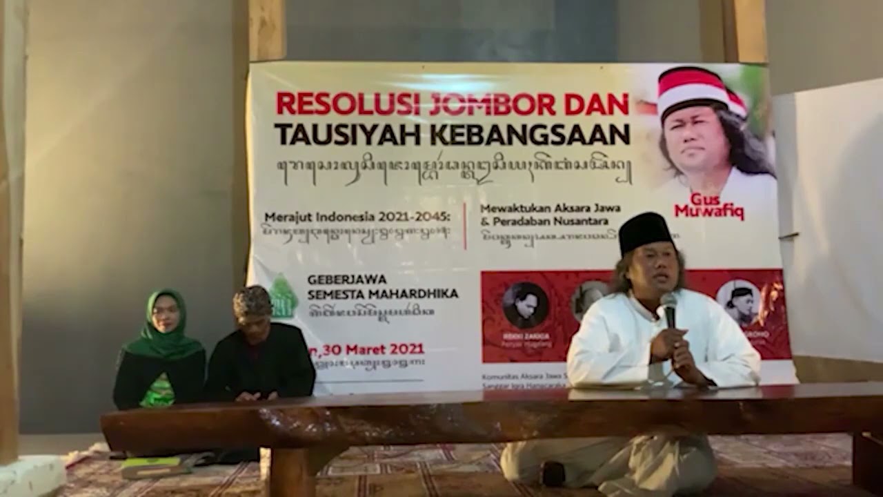 Resolusi Jombor dan Tausiyah Kebangsaan Merajut Indonesia 2021  2045 Gus Muwafiq