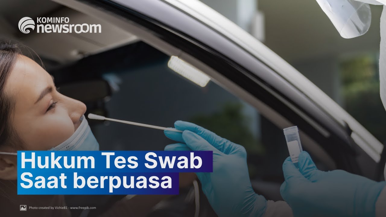 Tenang, SohIB! Tes Swab Tidak Membatalkan Puasa