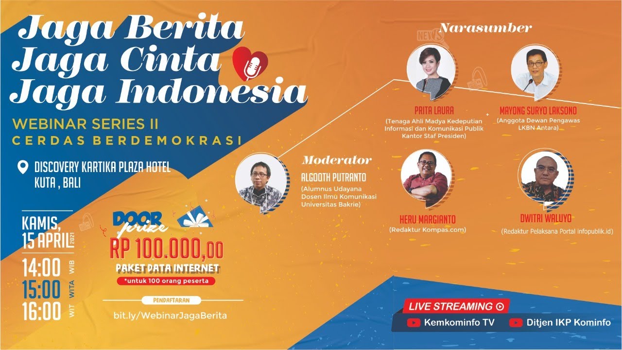 Webinar Cerdas Berdemokrasi - Jaga Berita, Jaga Cinta, Jaga Indonesia