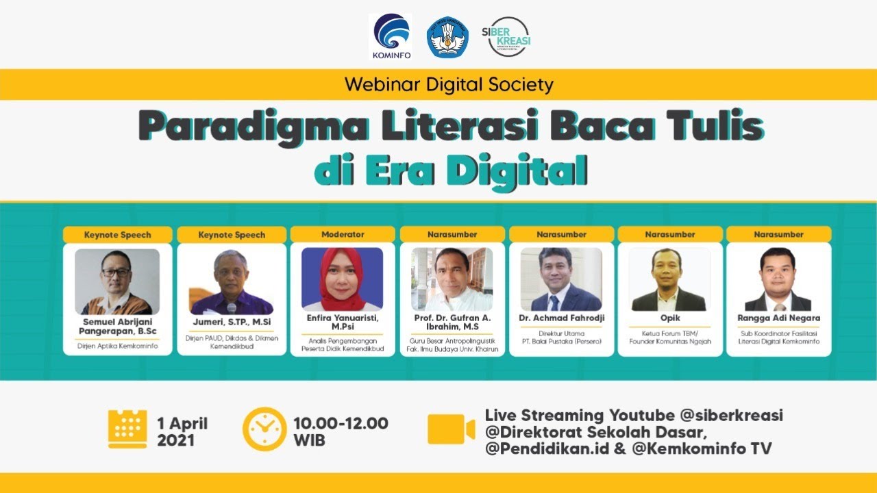 Webinar Digital Society “Paradigma Literasi Baca Tulis di Era Digital”