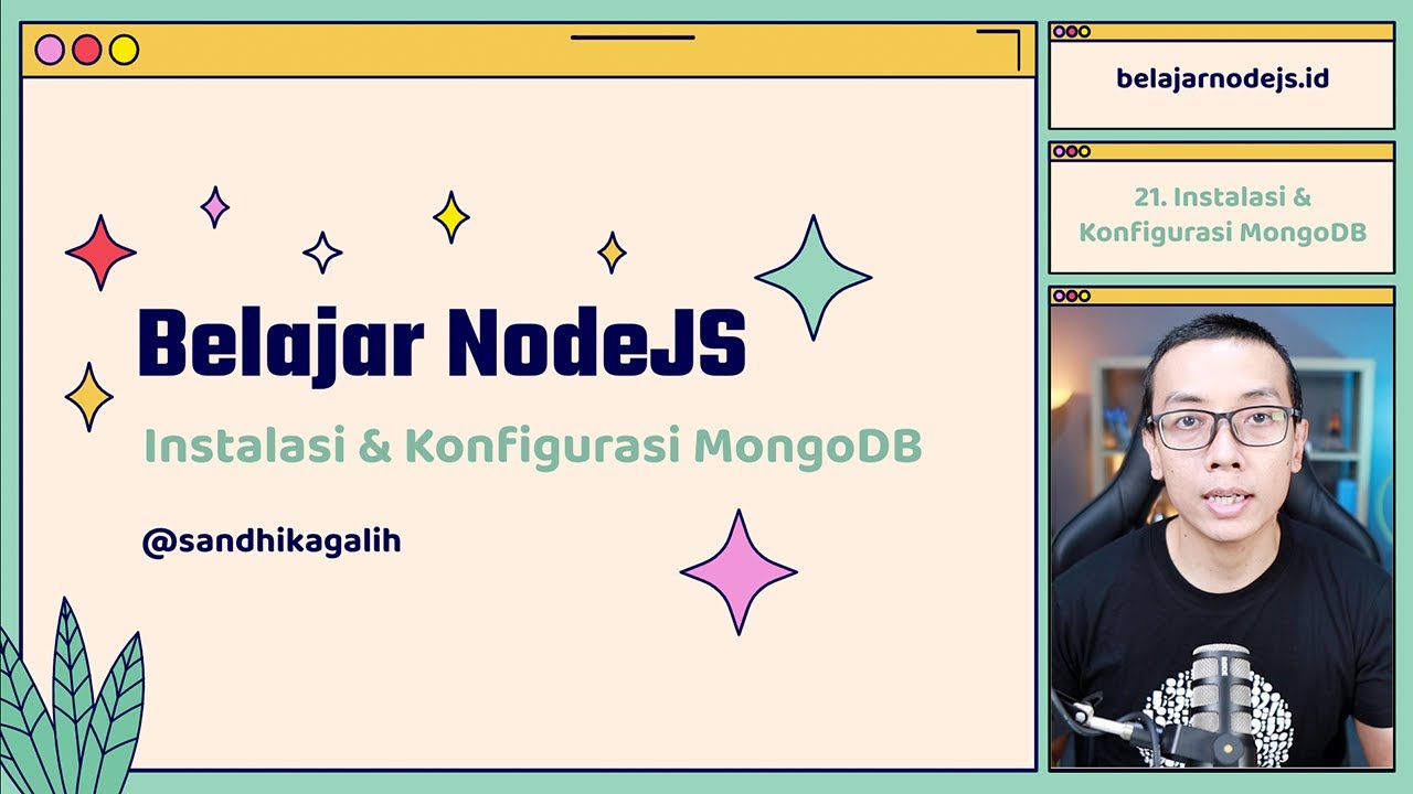 Belajar NodeJS | 21. Instalasi & Konfigurasi MongoDB