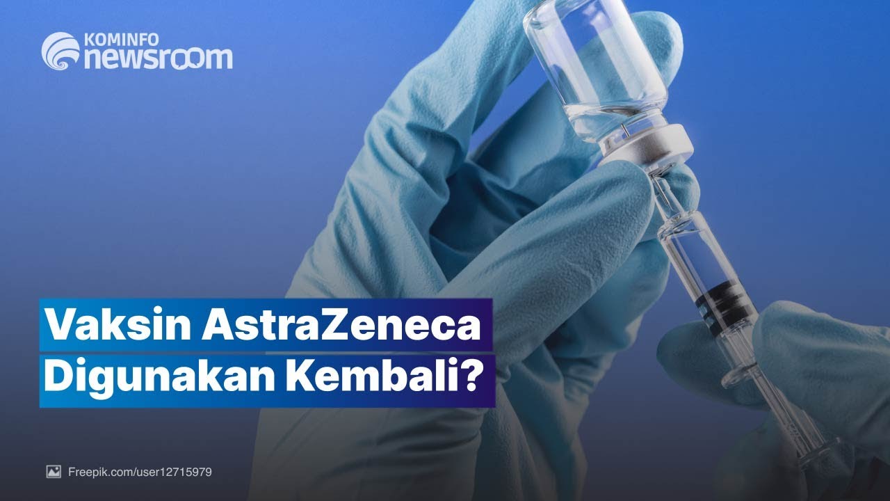 BPOM Pastikan Vaksin AstraZeneca CTMAV547 Aman