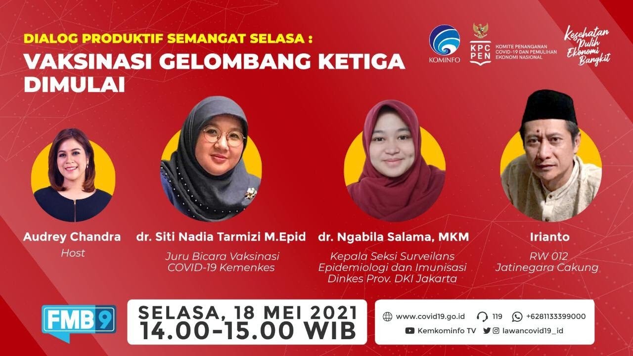 Dialog Produktif Semangat - Vaksinasi Gelombang Ketiga Dimulai