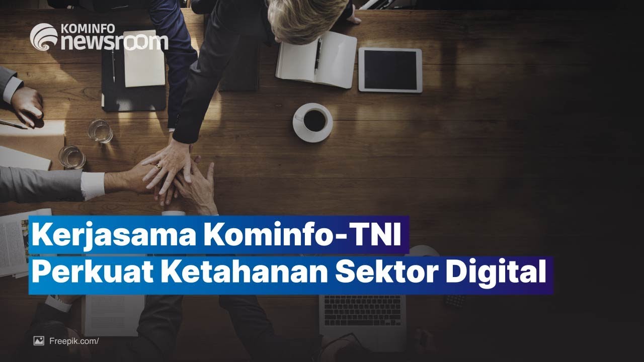 Kemkominfo dan TNI Berkolaborasi Memperkuat Sektor Digital