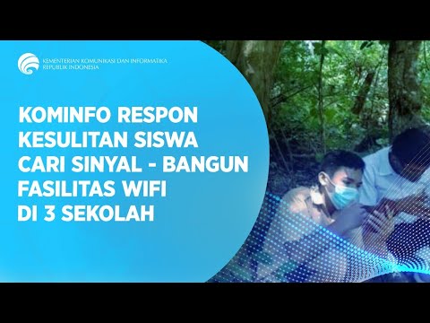 Kominfo Respon Kesulitan Siswa Cari Sinyal - Bangun Fasilitas WiFi di 3 Sekolah