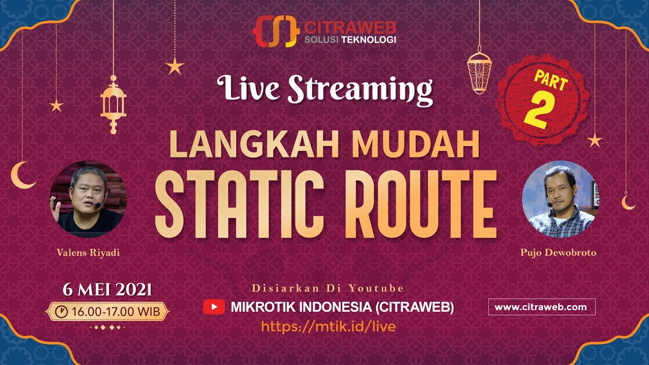 Langkah Mudah Static Route - Part 2 [Live Streaming]