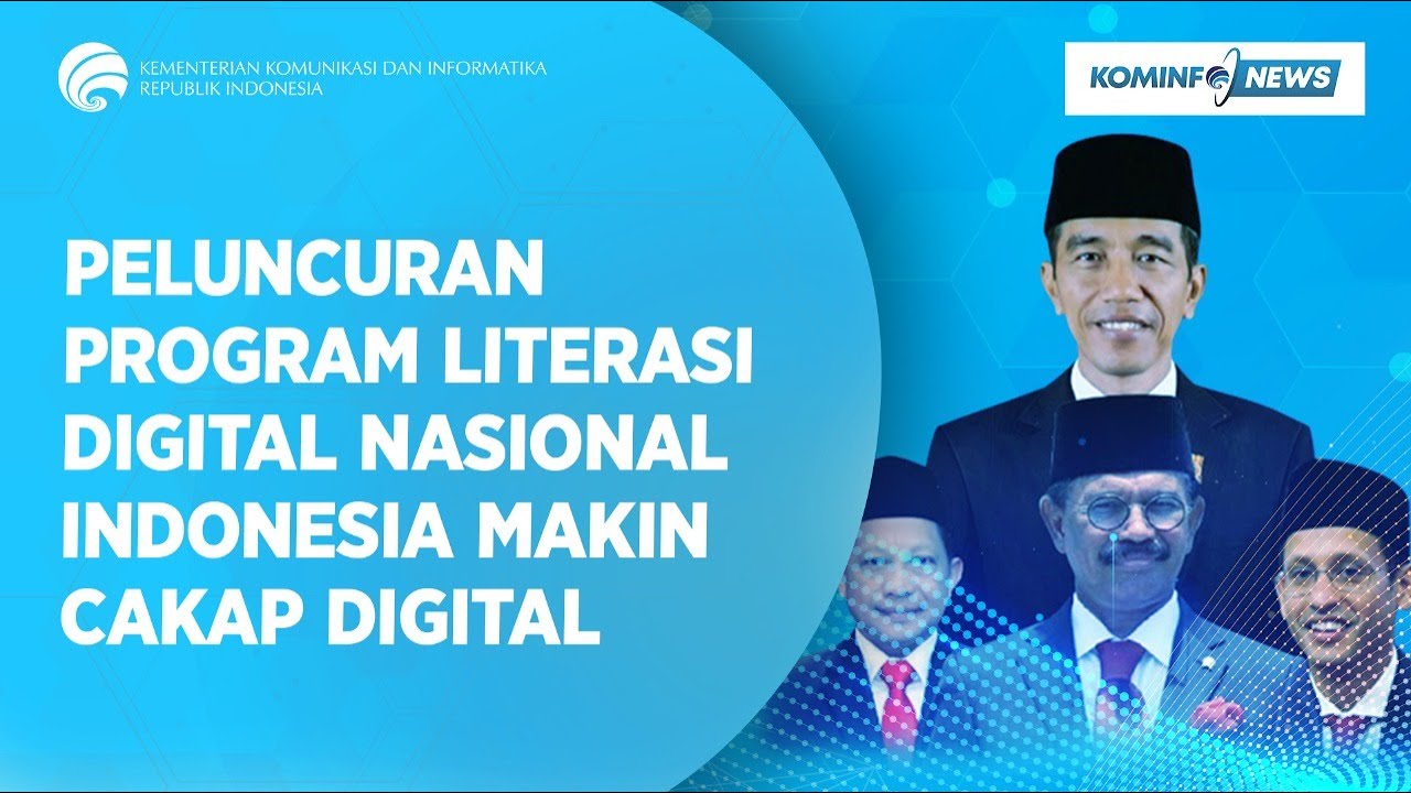 Peluncuran Program Literasi Digital Nasional Indonesia Makin Cakap Digital