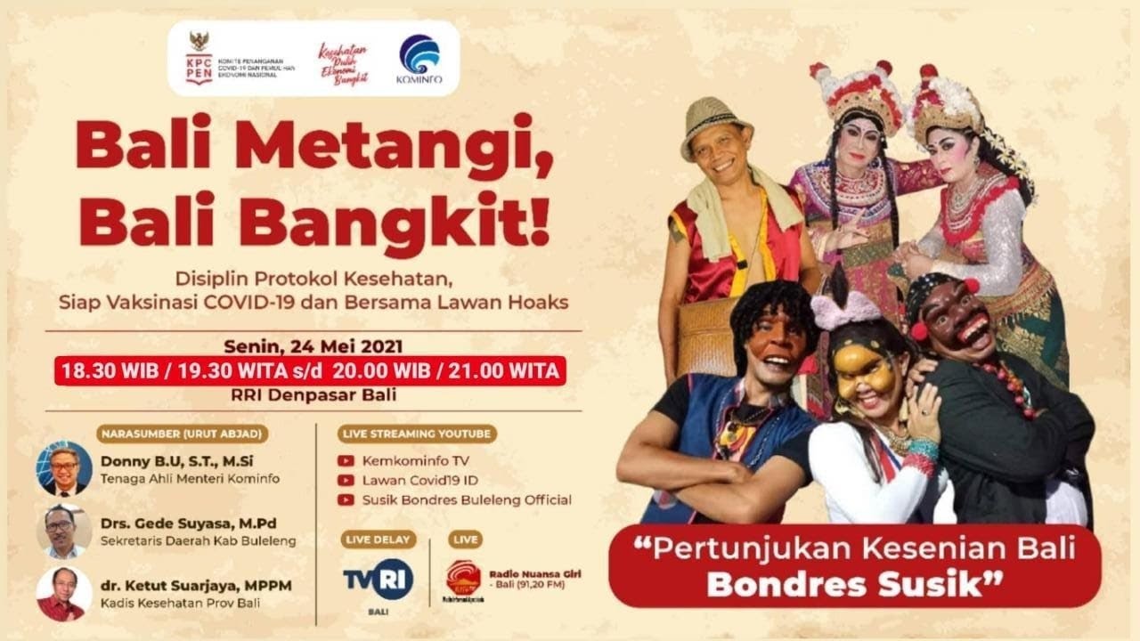 [Pertunjukan Rakyat] Susik Bondres Bali Metangi, Bali Bangkit!