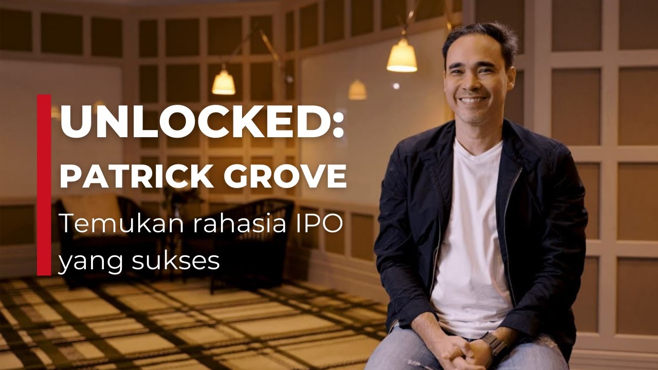 Temukan rahasia IPO yang sukses dari Patrick Grove - Tech in Asia Originals