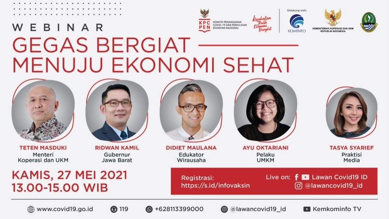 Webinar - Gegas Bergiat, Menuju Ekonomi Sehat