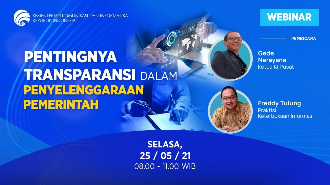 [WEBINAR] Pentingnya Transparasi dalam Penyelenggaraan Pemerintah