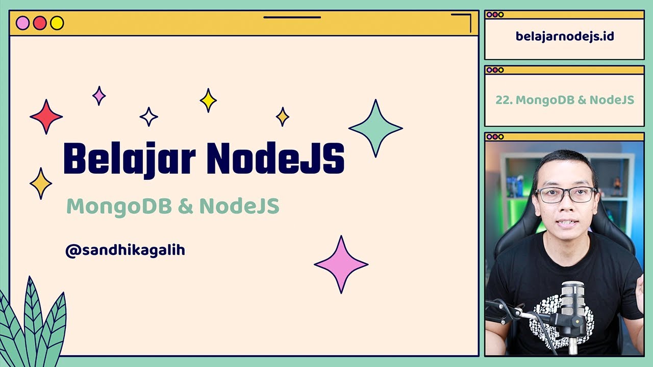 Belajar NodeJS | 22. MongoDB & NodeJS