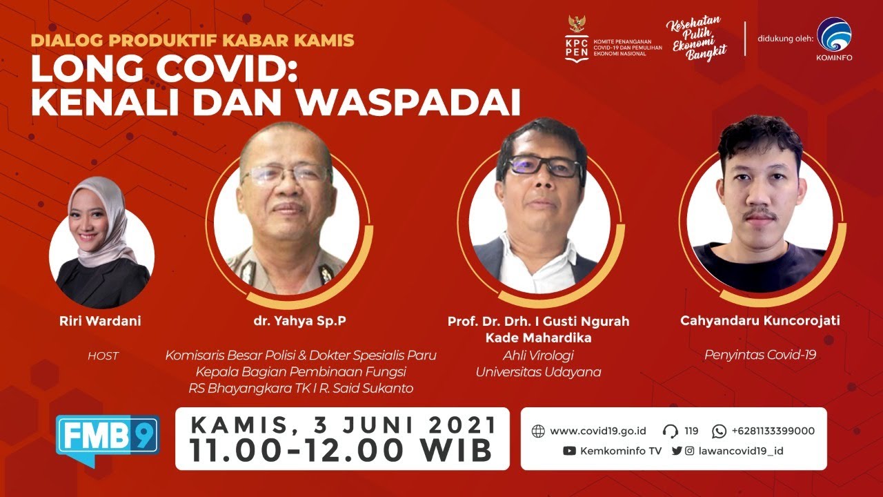 [Dialog] Long Covid : Kenali dan Waspadai