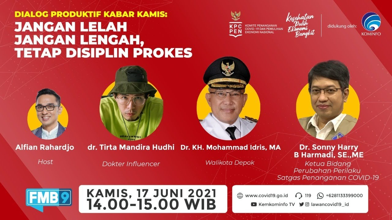 Dialog Produktif Kabar Kamis “Jangan Lelah, Jangan Lengah, Tetap Disiplin Prokes"