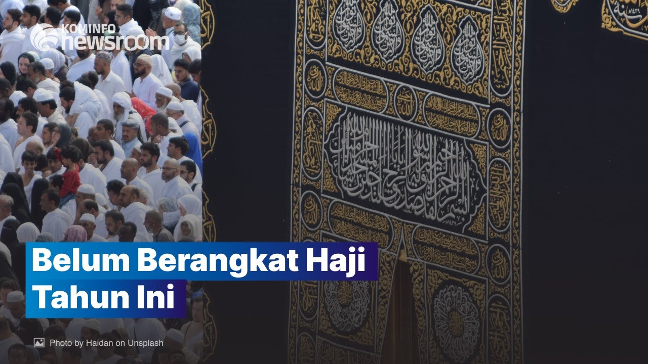 Mengapa Keberangkatan Haji 2021 Ditunda?