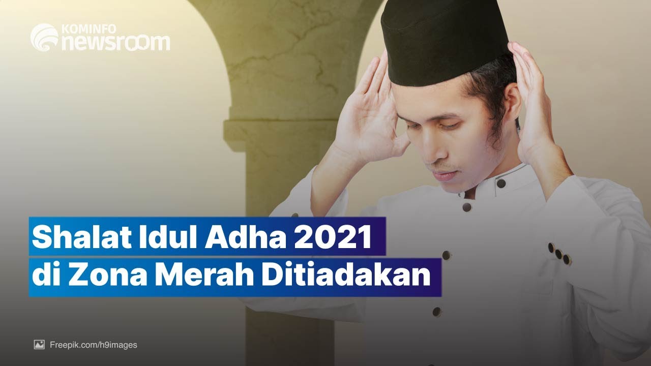 Panduan Ibadah Shalat Idul Adha 2021