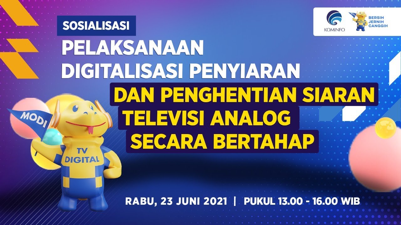 Sosialisasi Pelaksanaan Digitalisasi Penyiaran & Penghentian Siaran Televisi Analog secara Bertahap