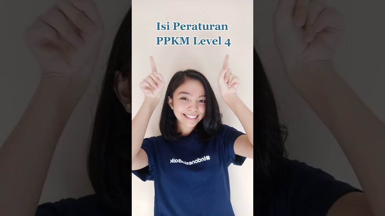 Apa Itu PPKM Level 4?